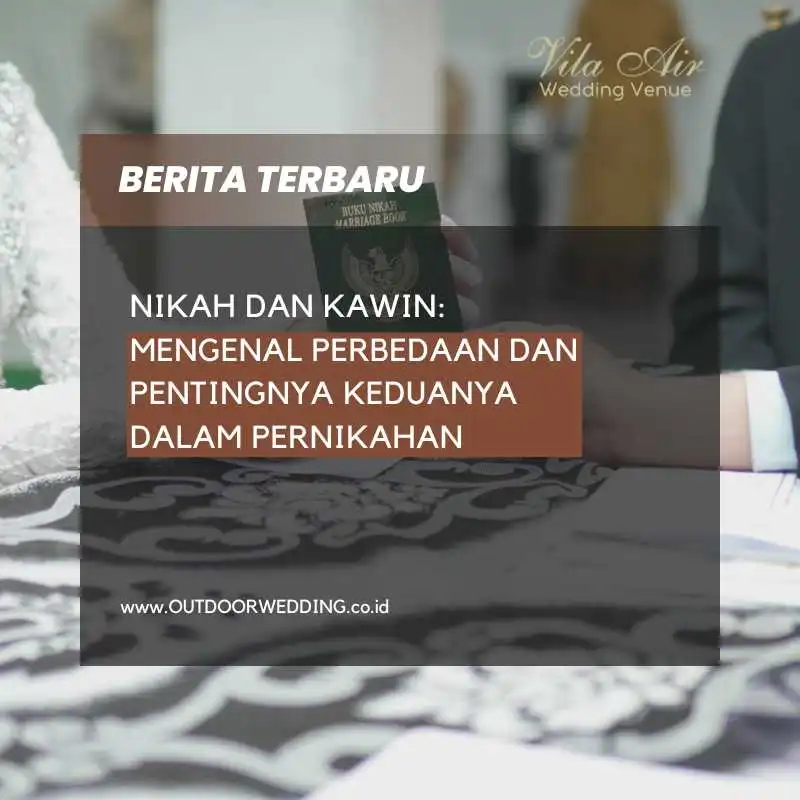 outdoor wedding - beda nikah dan kawin